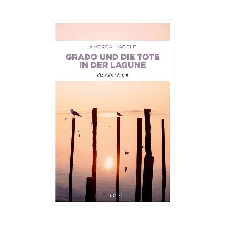 Grado und die Tote in der Lagune