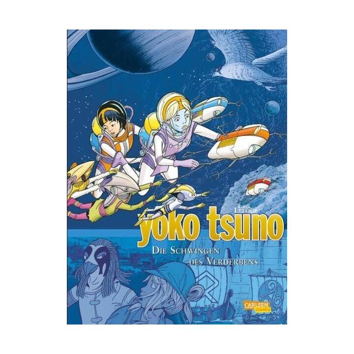 Yoko Tsuno Sammelbände 10: Die Schwingen des Verderbens