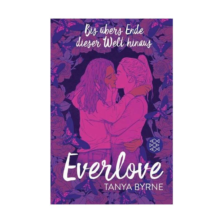 Everlove - Bis übers Ende dieser Welt hinaus