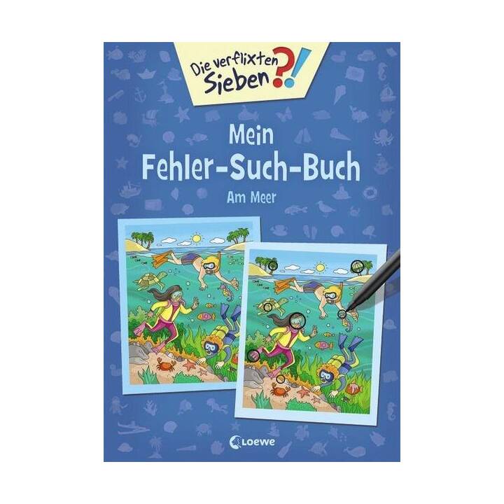 Die verflixten Sieben - Mein Fehler-Such-Buch - Am Meer