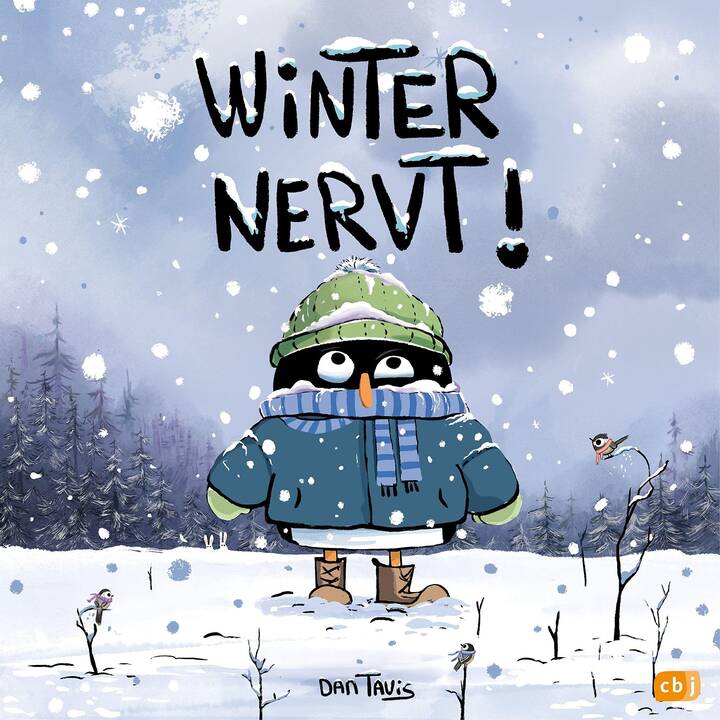 Winter nervt!. Freches Bilderbuch für kleine Wintermuffel ab 4 Jahren