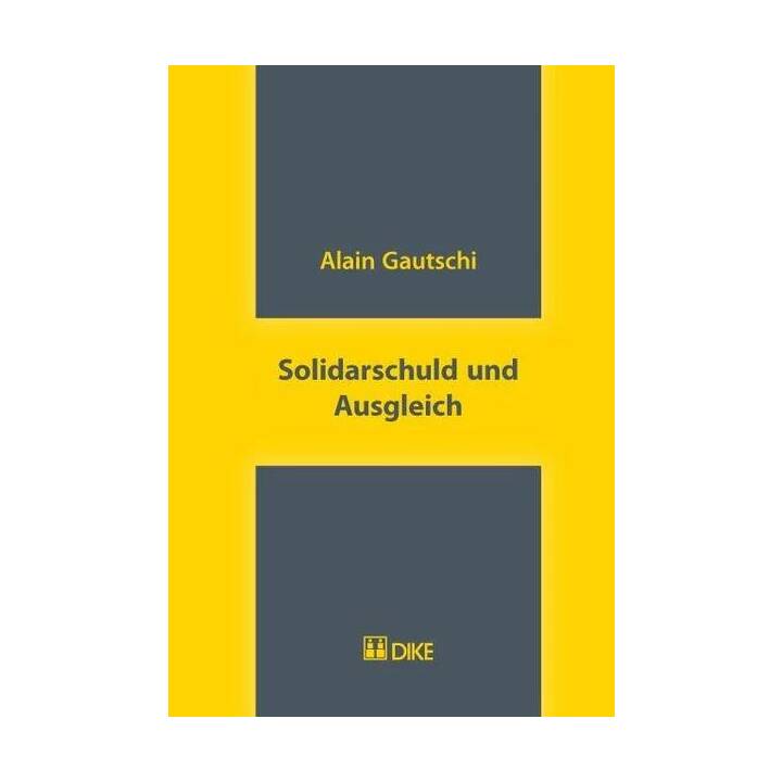 Solidarschuld und Ausgleich