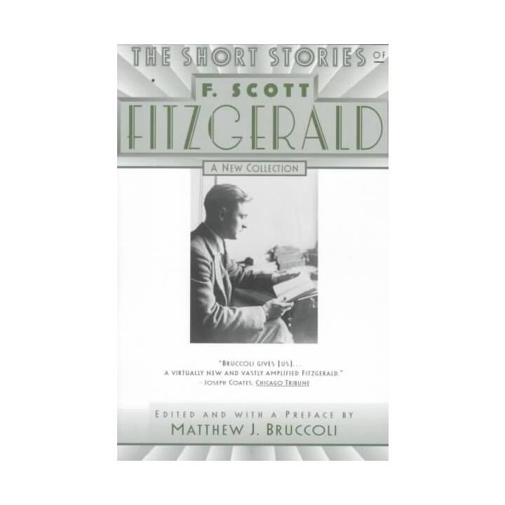 The Short Stories of F. Scott Fitzgerald