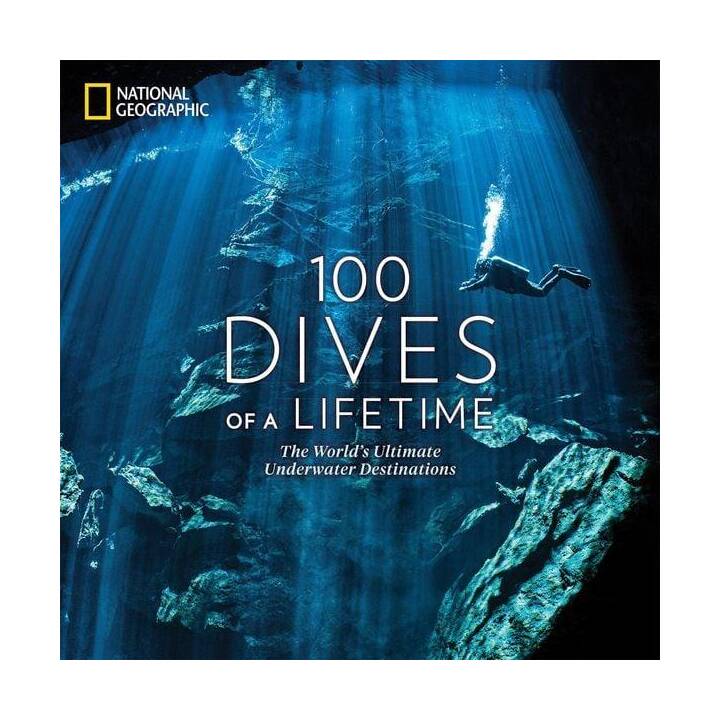 100 Dives of a Lifetime
