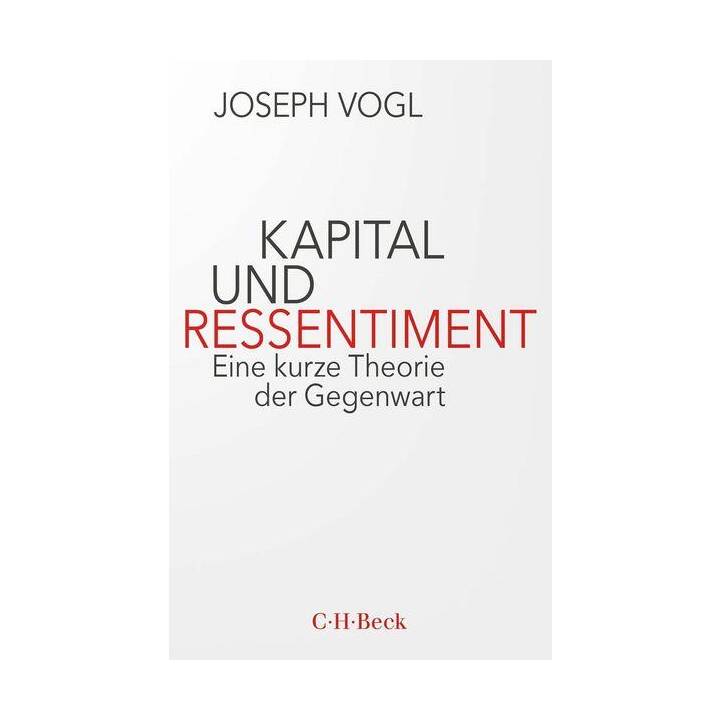 Kapital und Ressentiment