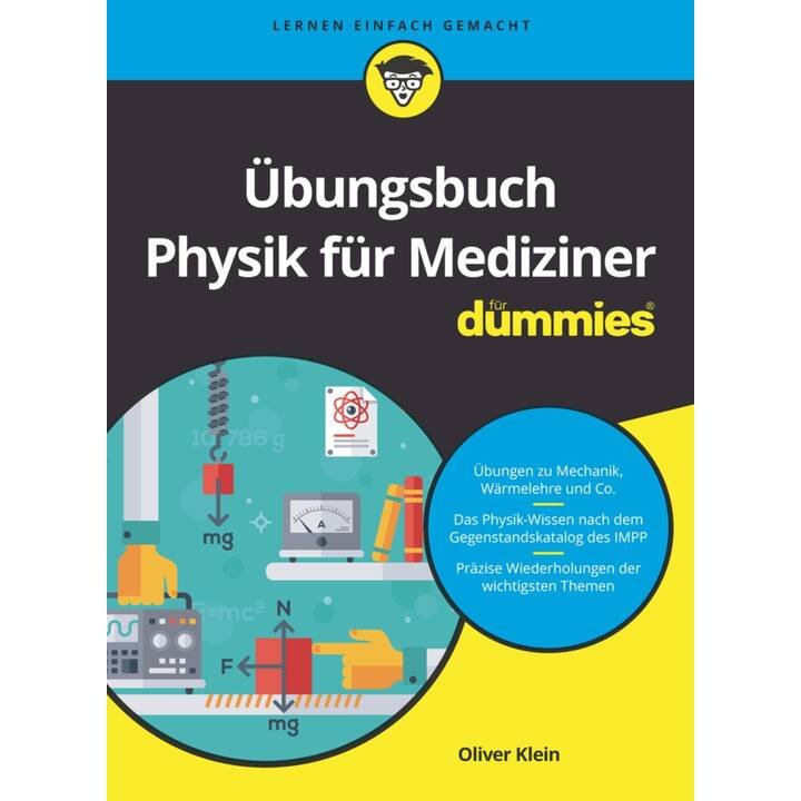 Übungsbuch Physik für Mediziner für Dummies