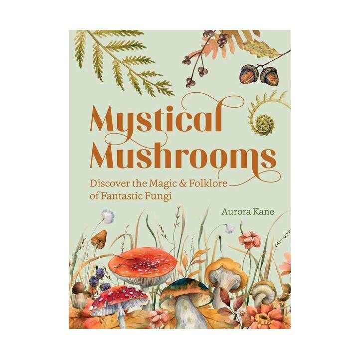 Mystical Mushrooms