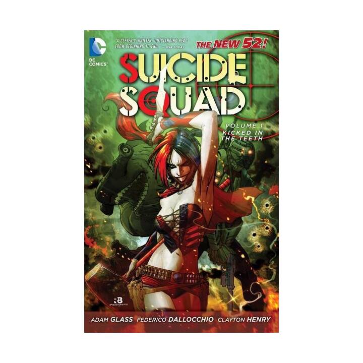 Suicide Squad Vol. 1: Kicked in the Teeth (The New 52)