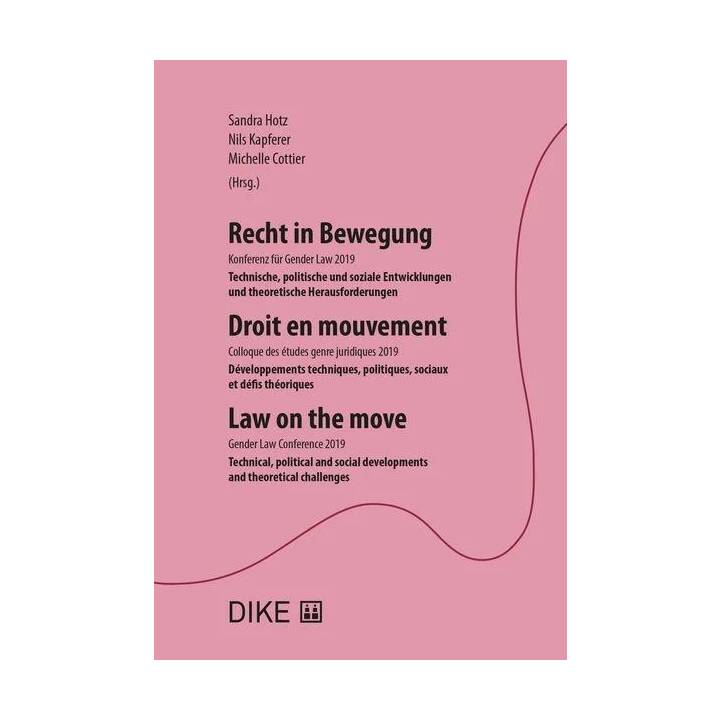 Recht in Bewegung - Droit en mouvement - Law on the move