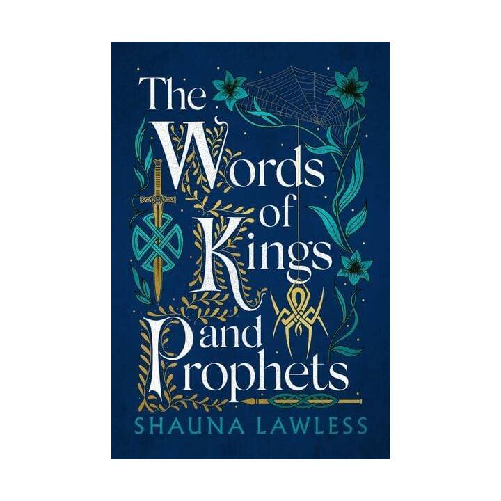 The Words of Kings and Prophets