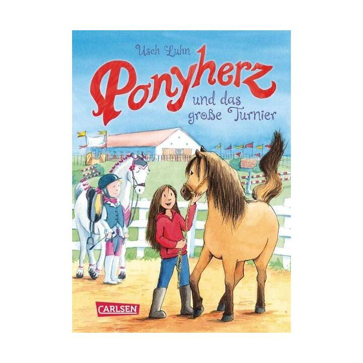 Ponyherz, Band 3: Ponyherz und das grosse Turnier