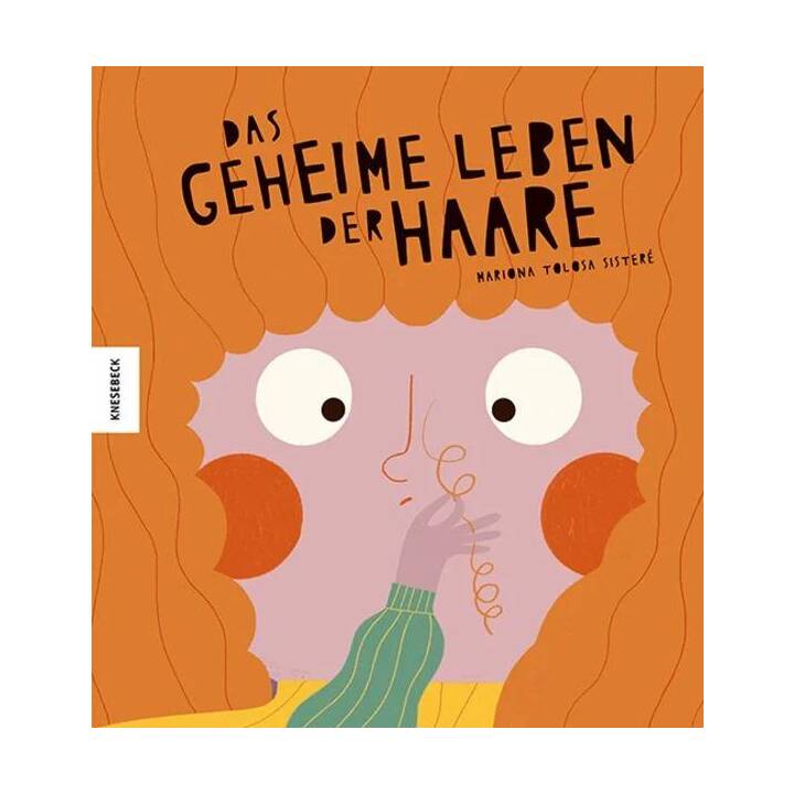 Das geheime Leben der Haare