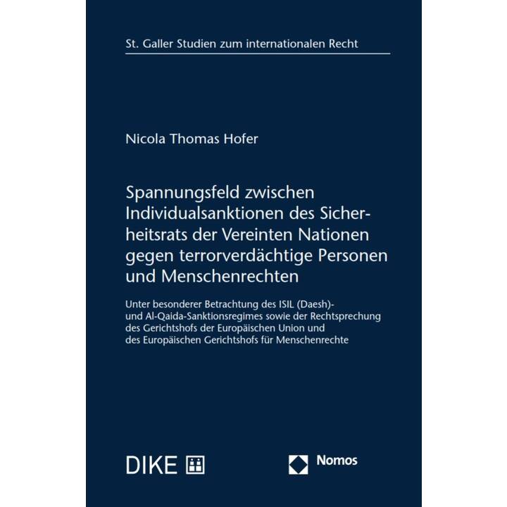 Spannungsfeld zwischen Individualsanktionen des Sicherheitsrats der Vereinten Nationen gegen terrorverdächtige Personen und Menschenrechten