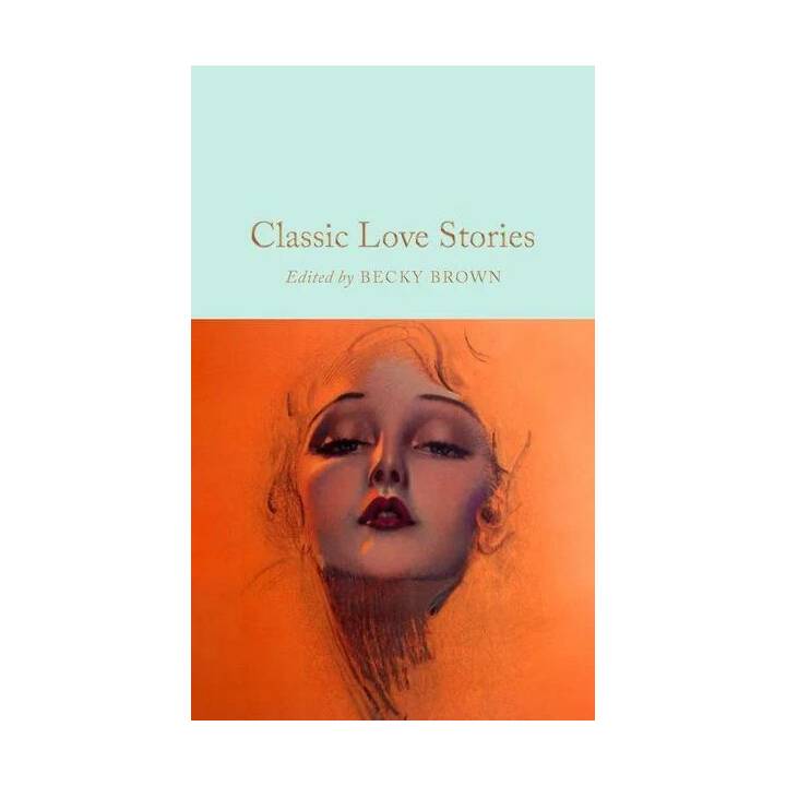 Classic Love Stories
