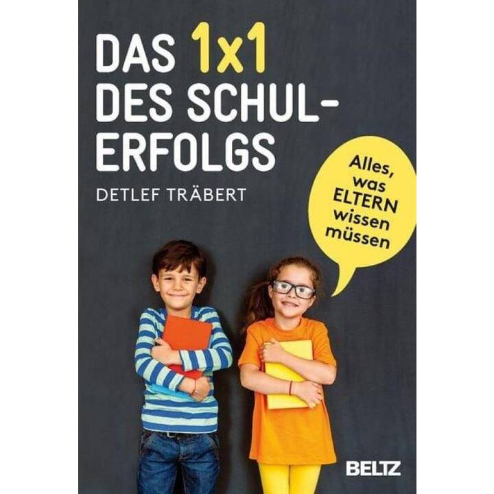 Das 1 x 1 des Schulerfolgs