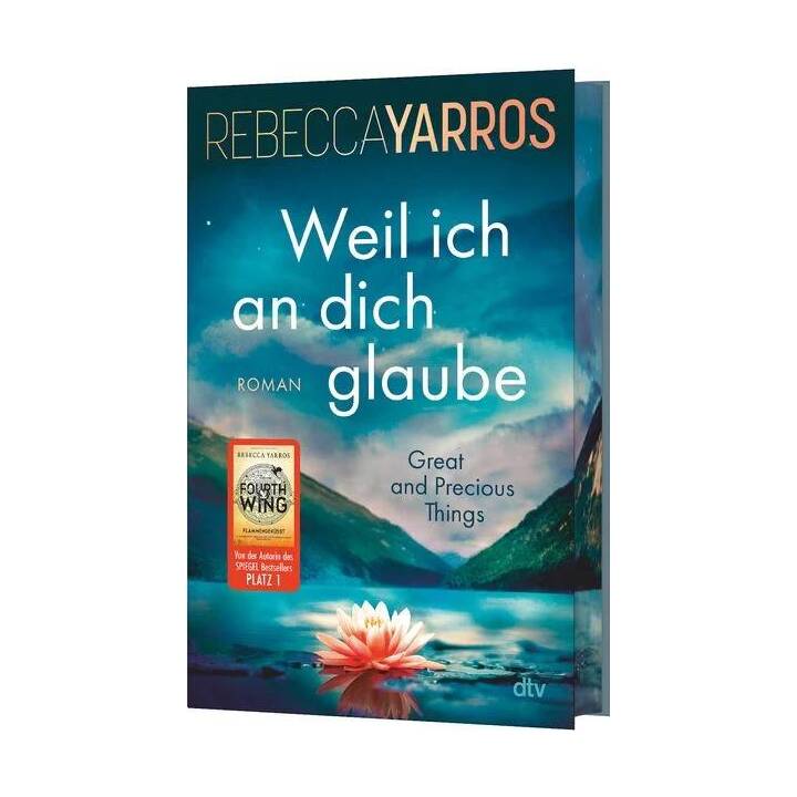 Weil ich an dich glaube - Great and Precious Things