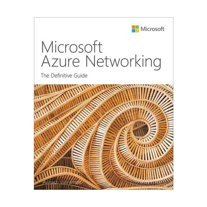 Microsoft Azure Networking: The Definitive Guide