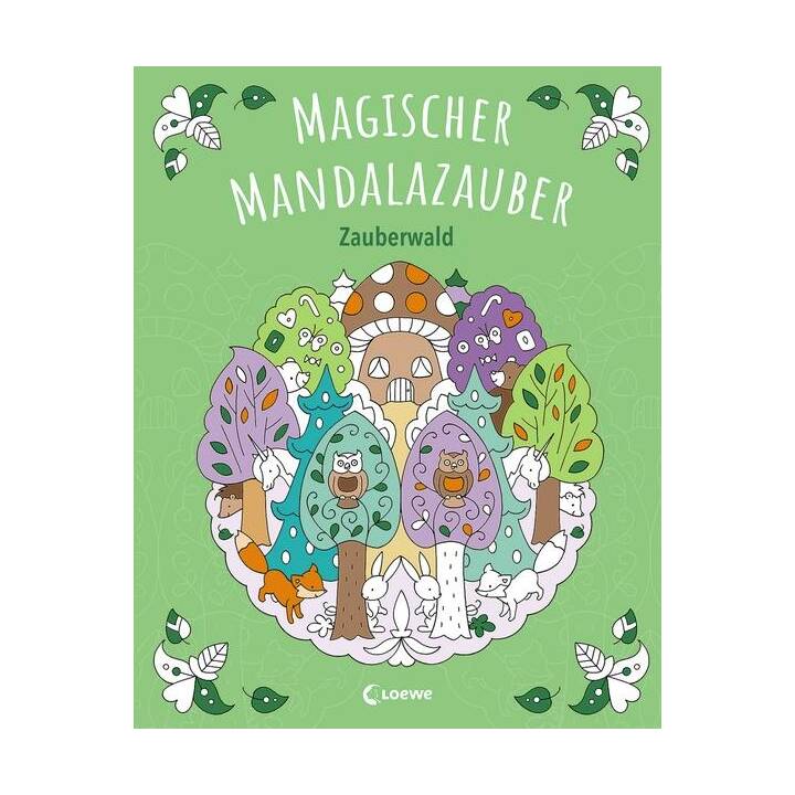 Magischer Mandalazauber - Zauberwald