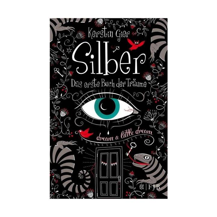 Silber - Das erste Buch der Träume