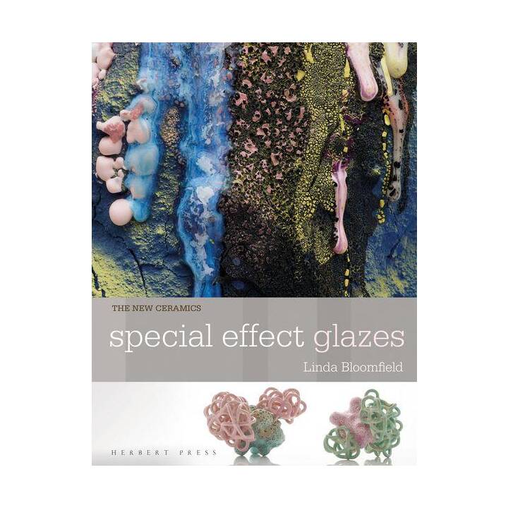 New Ceramics: Special Effect Glazes