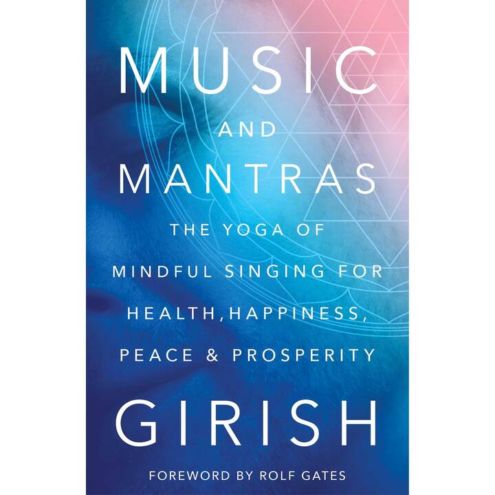 Music and Mantras