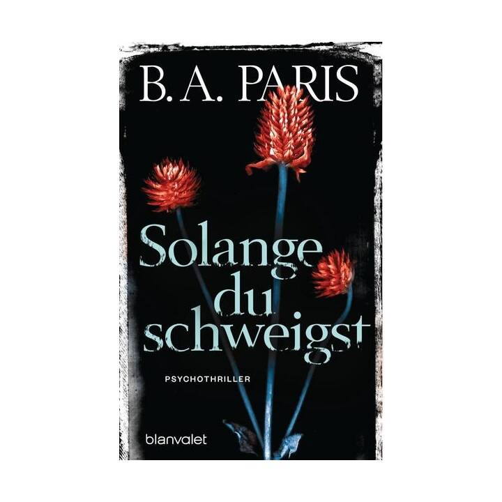 Solange du schweigst