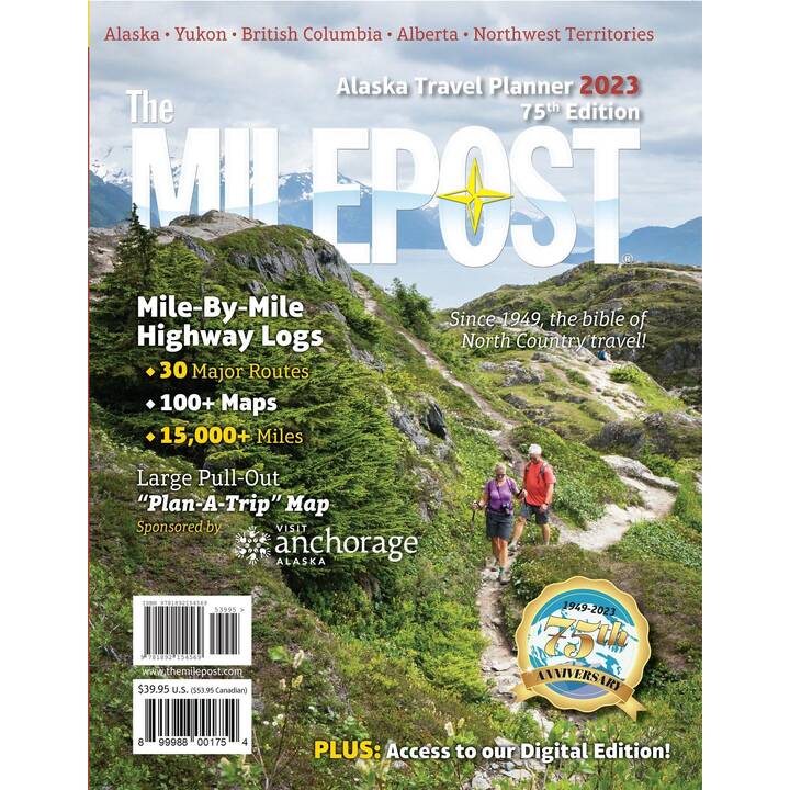 The Milepost 2023: Alaska Travel Planner