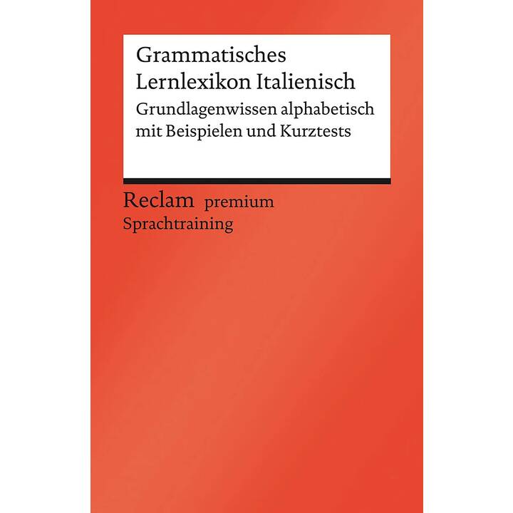 Grammatisches Lernlexikon Italienisch