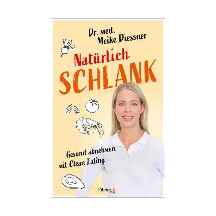 Natürlich schlank