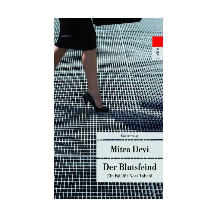 Der Blutsfeind (Ein Fall für Nora Tabani 4)