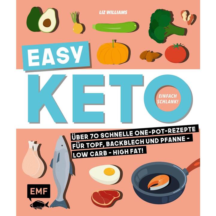 Easy Keto - Einfach schlank!