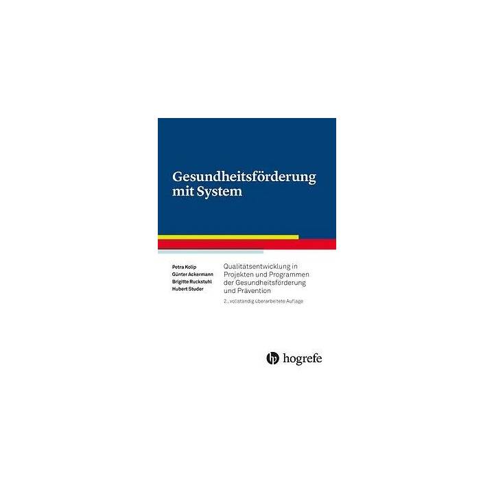 Gesundheitsförderung mit System