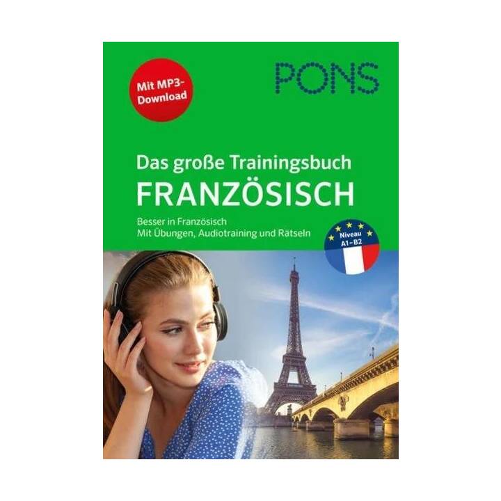 PONS Das grosse Trainingsbuch Französisch