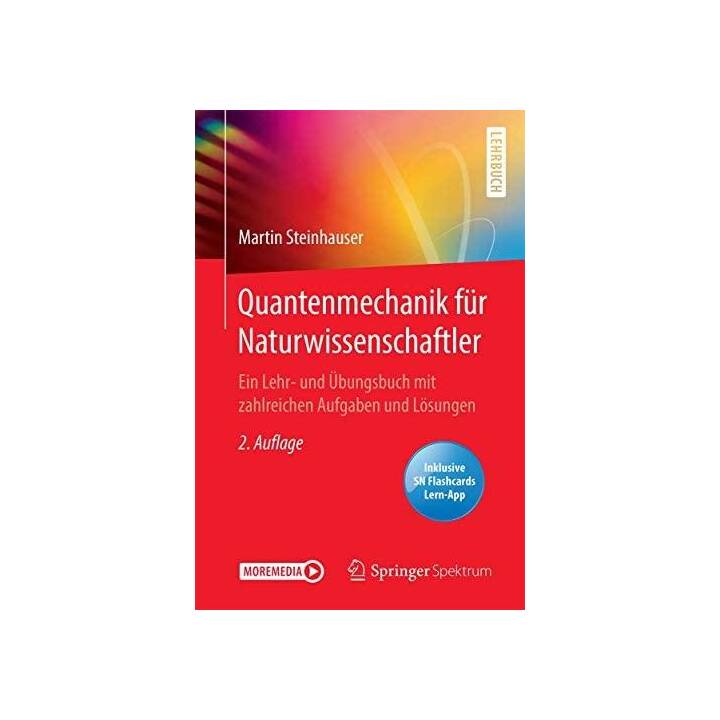 Quantenmechanik für Naturwissenschaftler