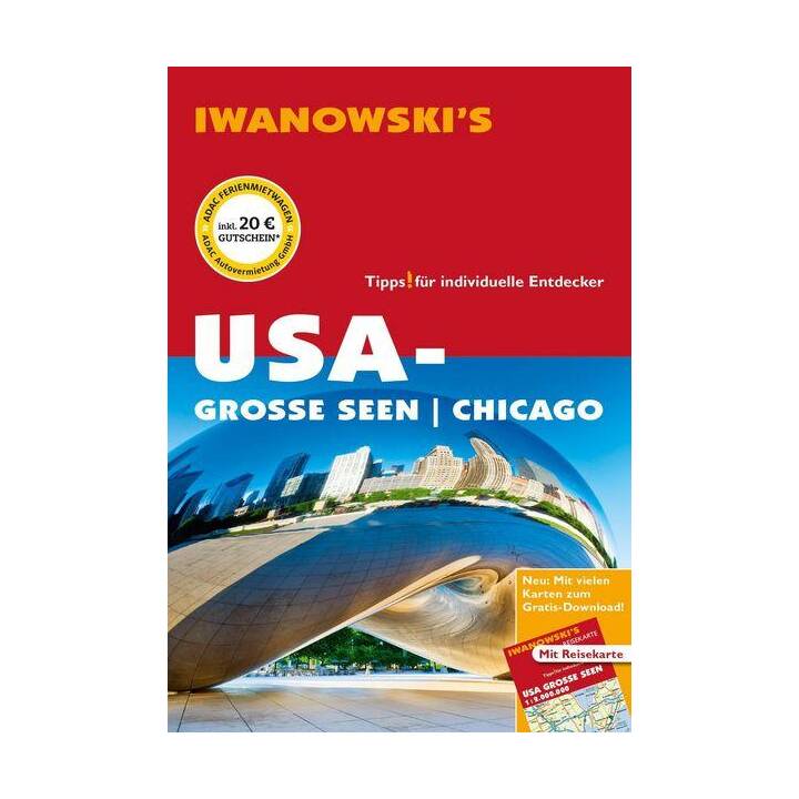 USA-Grosse Seen / Chicago - Reiseführer von Iwanowski