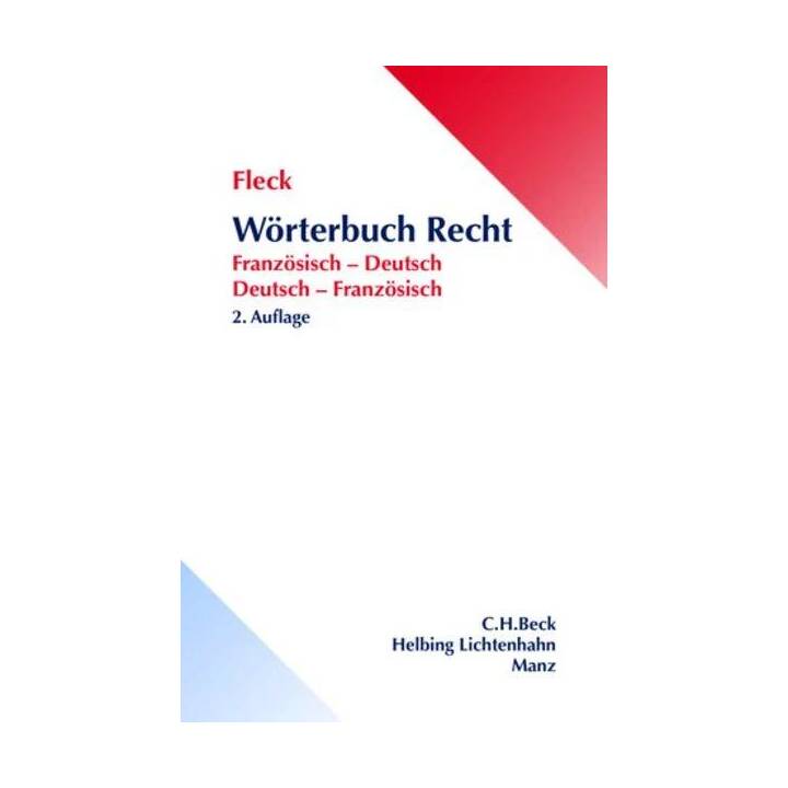 Wörterbuch Recht / Dictionnaire de droit