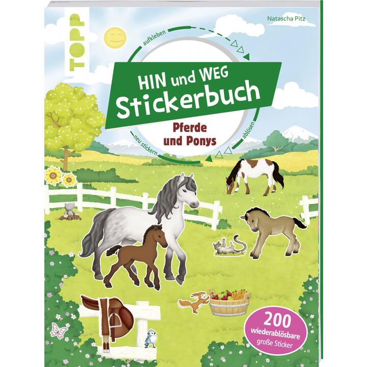 Das Hin-und-weg-Stickerbuch. Pferde und Ponys