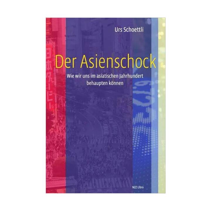 Der Asienschock