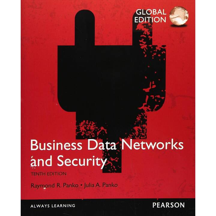 Business Data Networks and Security - Global Edition
