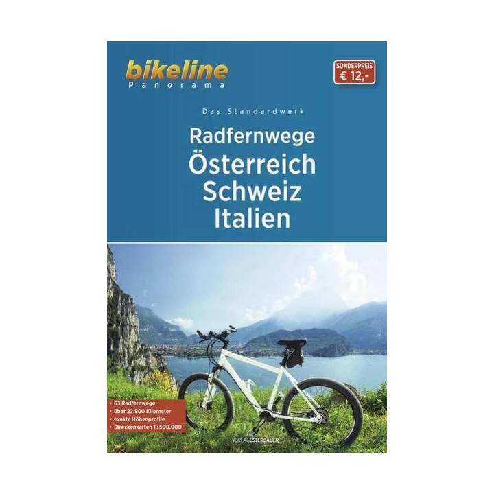 Radfernwege Österreich, Schweiz, Italien.