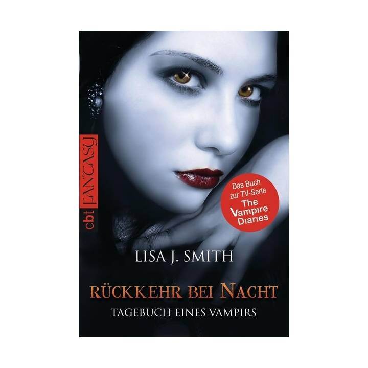 Rückkehr bei Nacht (Die Tagebuch eines Vampirs-Reihe 05)