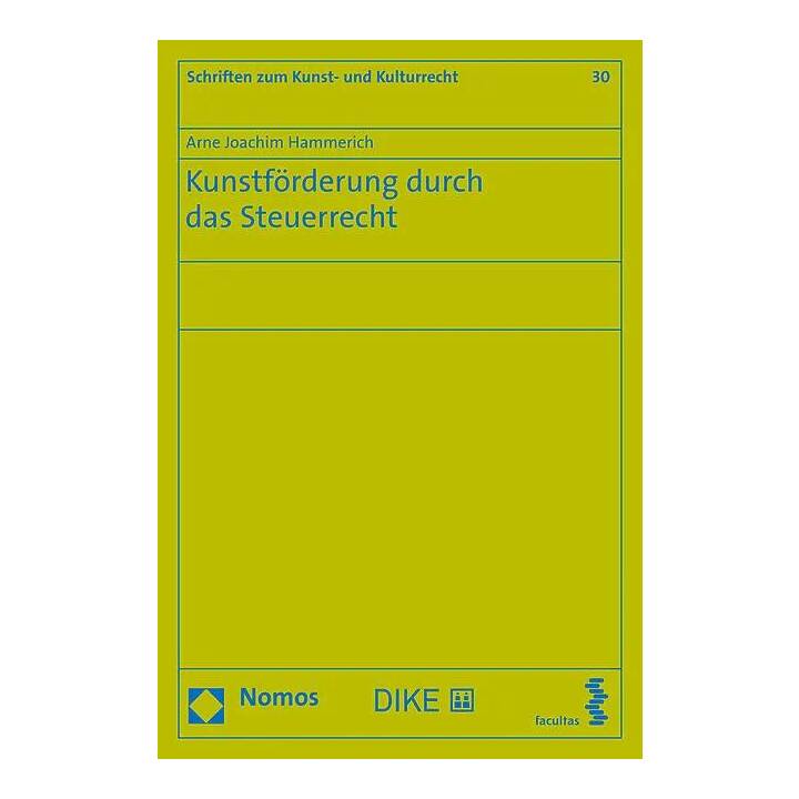 Kunstförderung durch das Steuerrecht