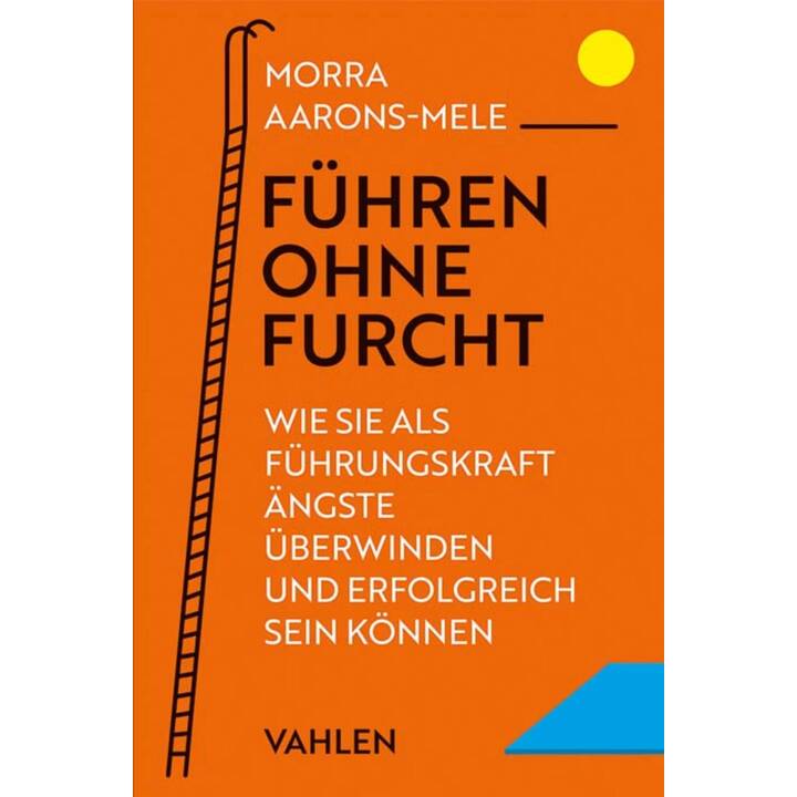 Führen ohne Furcht