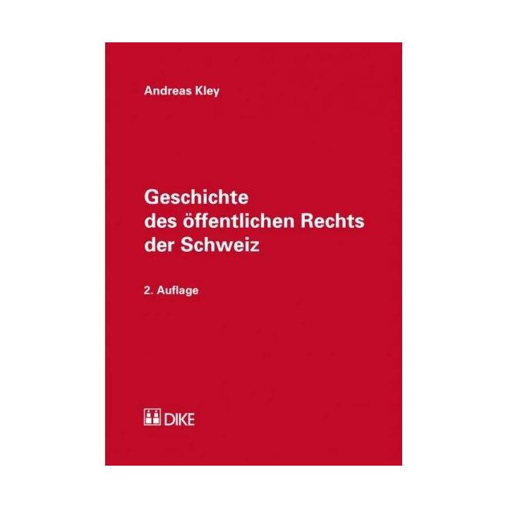 Geschichte des öffentlichen Rechts der Schweiz