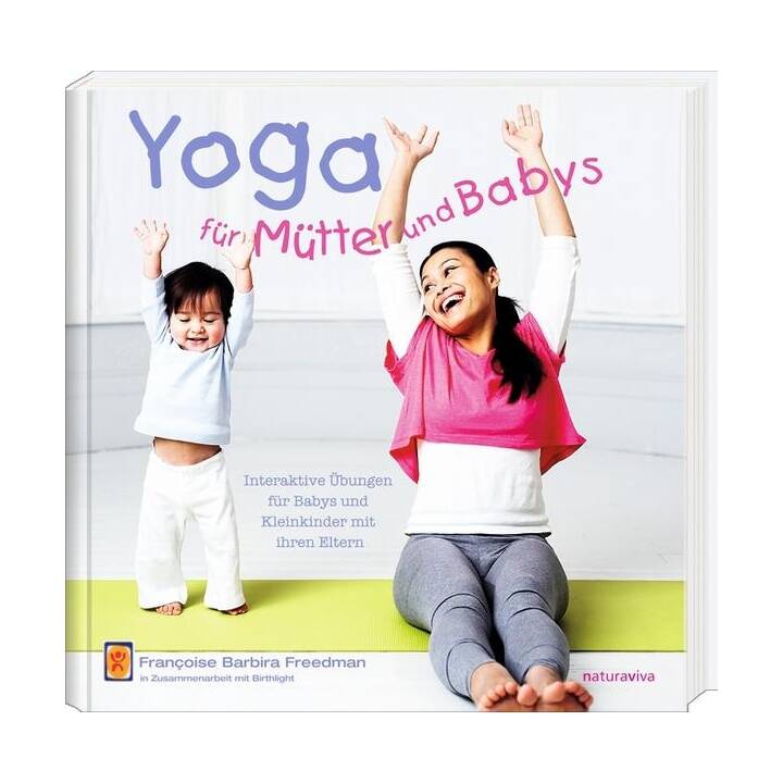 Yoga für Mütter und Babys