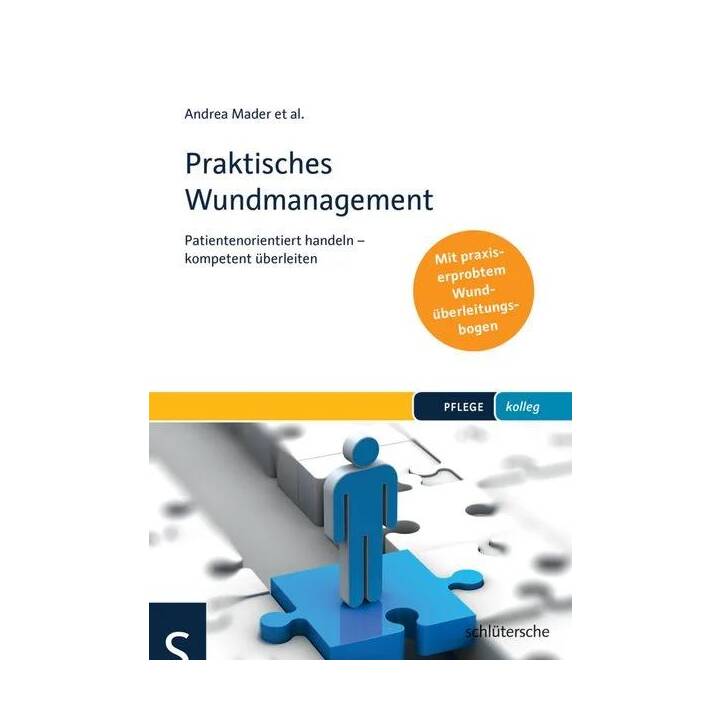 Praktisches Wundmanagement