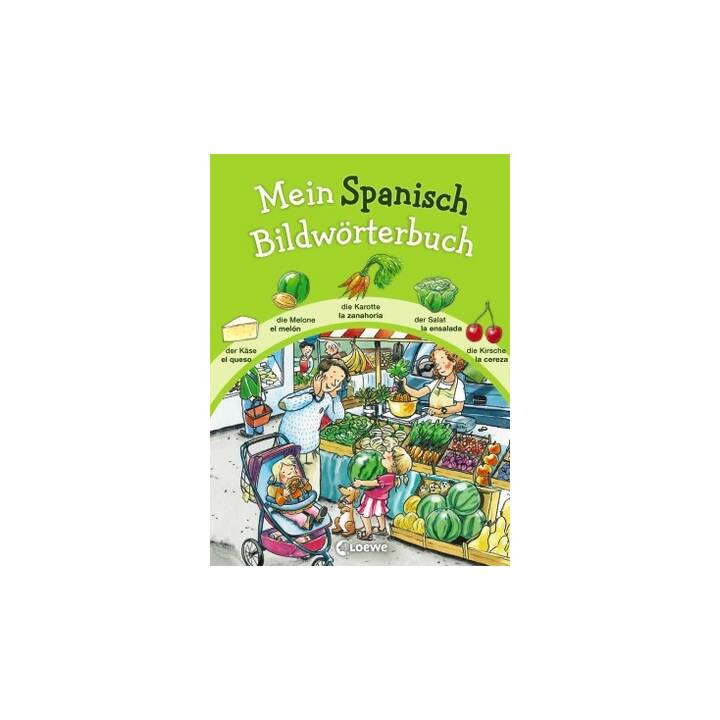 Mein Spanisch Bildwörterbuch