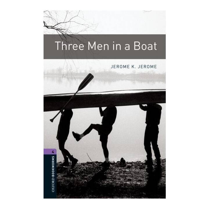 Oxford Bookworms Library: Level 4:: Three Men in a Boat