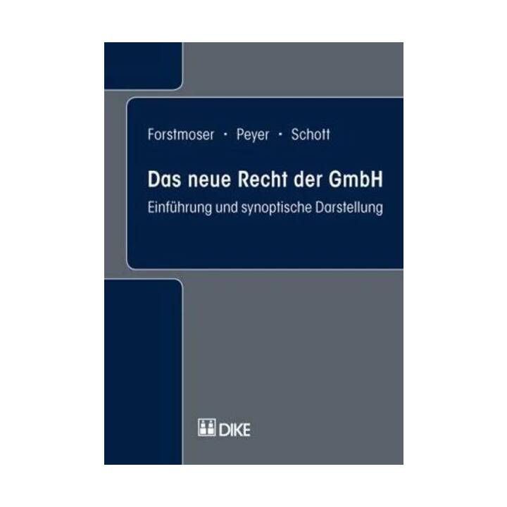 Das neue Recht der GmbH