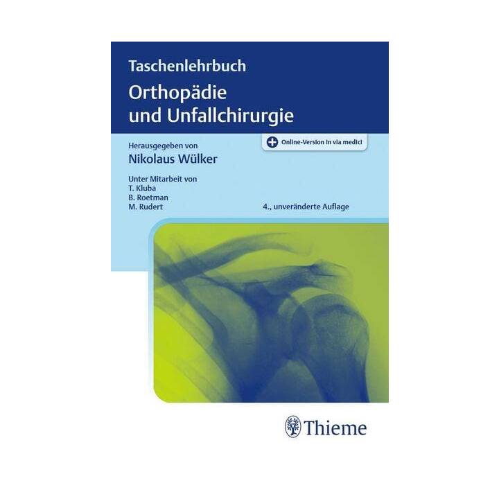 Taschenlehrbuch Orthopädie und Unfallchirurgie